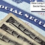 how long do ssd benefits last on top of social security card and cash