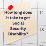 how long does it take to get social security disability